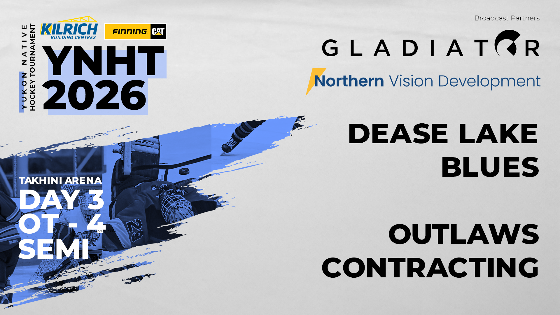 Dease Lake Blues at Outlaws Contractic