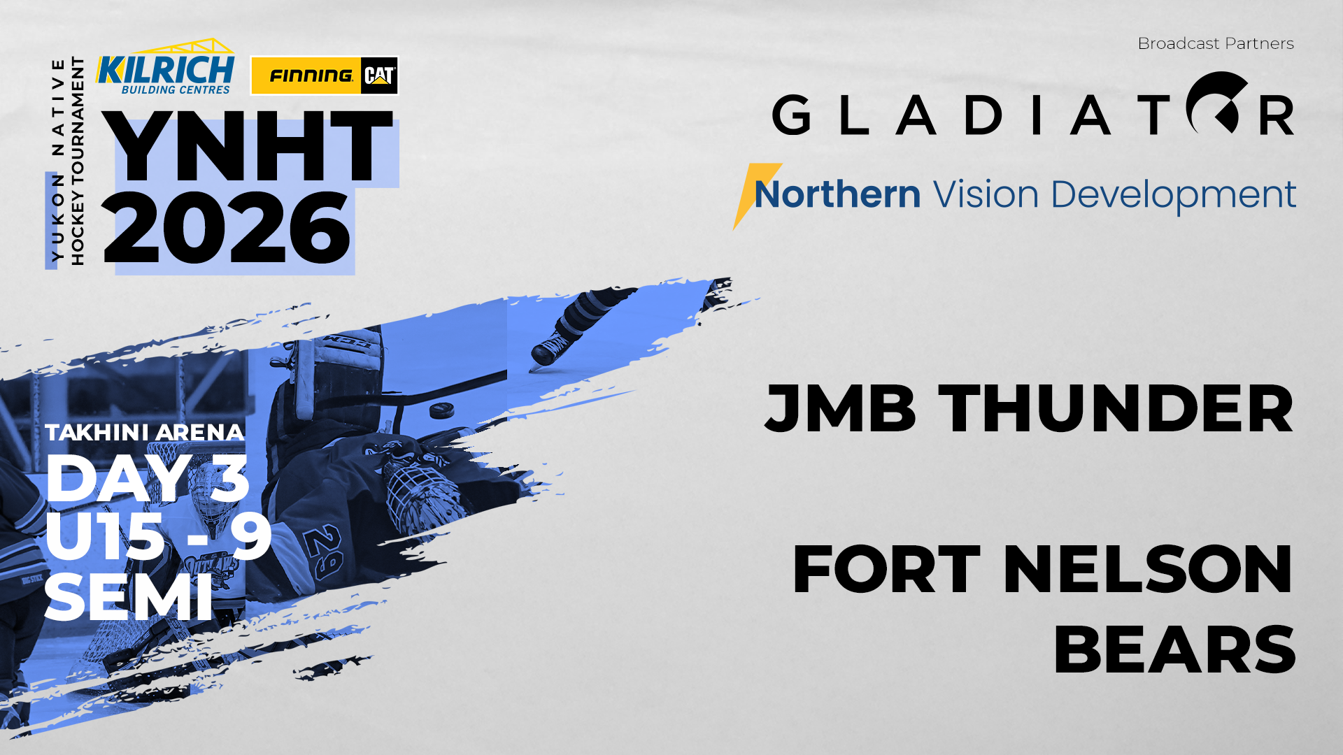 JMB Thunder at Fort Nelson Bears